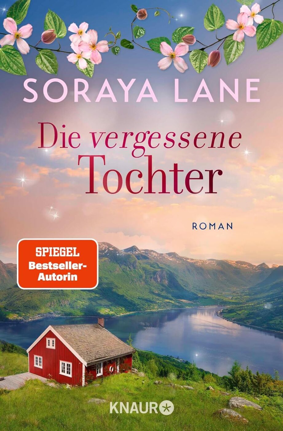 Die vergessene Tochter: Roman (Die verlorenen Töchter, Band 7)